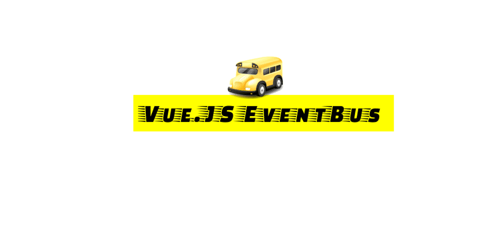 vue message bus
