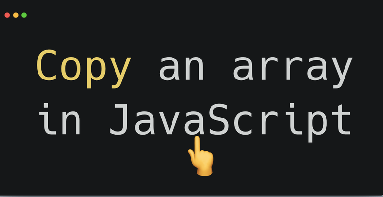 Javascript Copy Array Methods Of Javascript Copy Array