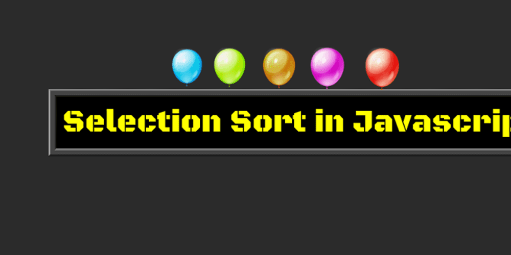 how-to-implement-selection-sort-algorithm-in-javascript-reactgo