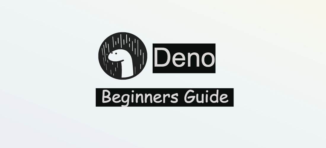 A beginners Guide to Deno Secure runtime for JavaScript Reactgo